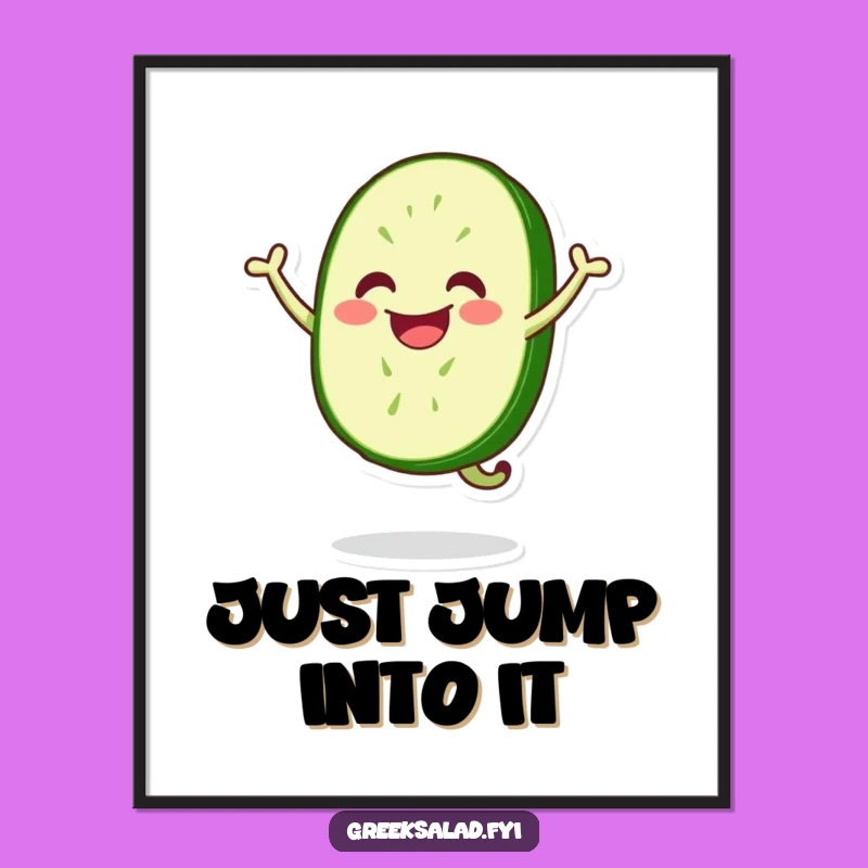 Funny Jumping Cucumber Slice Poster - Energetic Veggie Art, Hilarious Wall Decor Gift