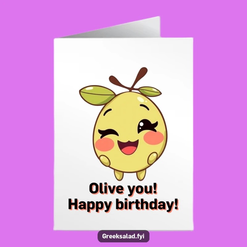 Olive You Birthday Free Printable Card: Winking Pit, Funny Downloadable Gift!