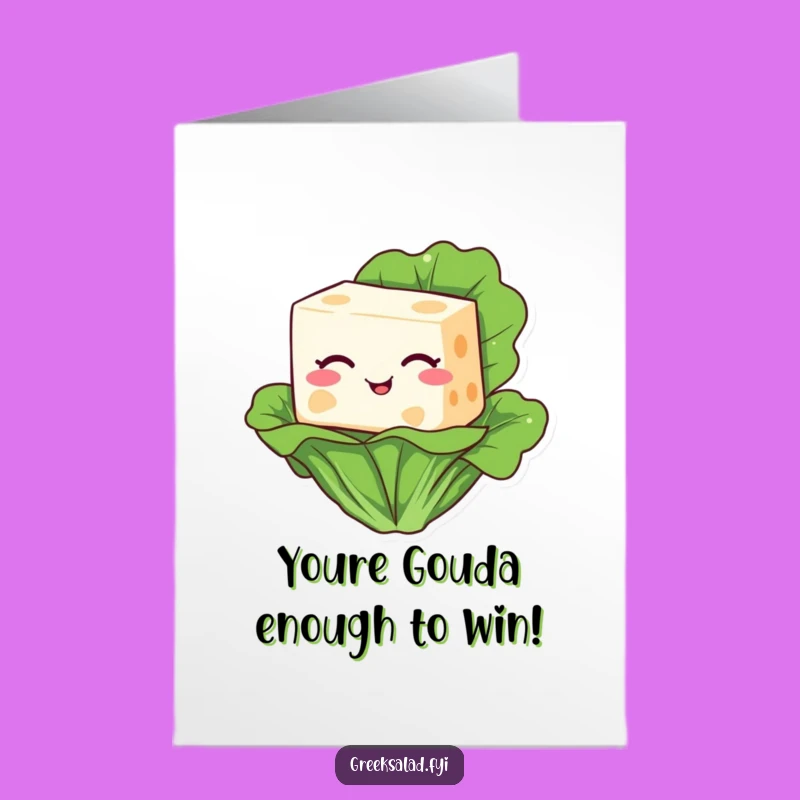 Cheesy congratulations are in order with a Free Printable! This winking feta is a funny Print at Home card for their big win.