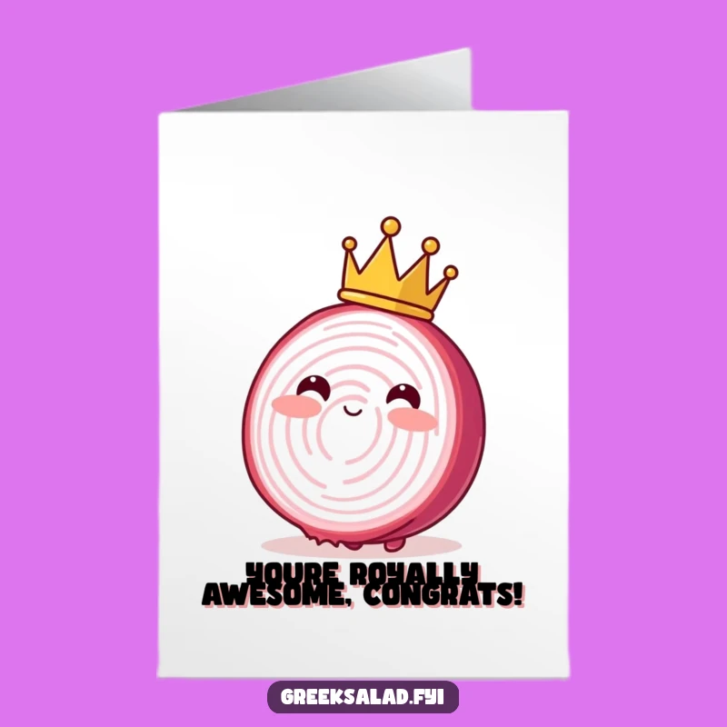 Free Printable Congrats Card: Crowned Onion Character Funny Downloadable Gift