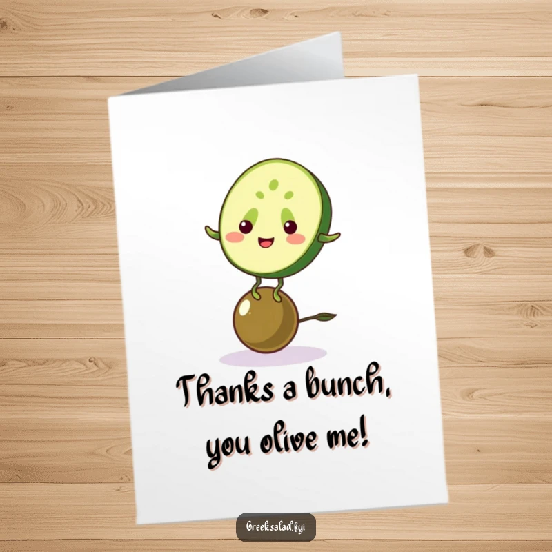 Funny Free Printable Thank You Card showcasing a cheerful cucumber balancing on an olive, conveying thanks with humor.