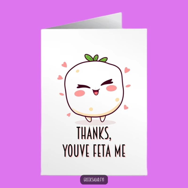 Free Printable Thank You Feta Card: Funny Downloadable Gift for a Cheeky Thanks