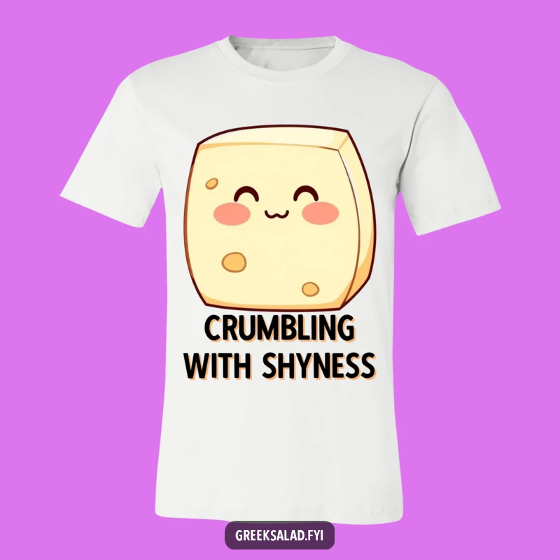 Funny Shy Feta Cheese T-Shirt: Wear Your Bashfulness with Adorable Dairy Humor